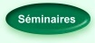 S�minaires et r�unions